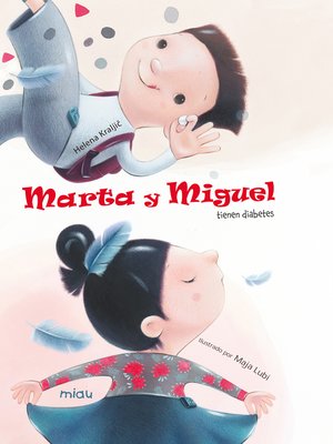 cover image of Marta y Miguel tienen diabetes